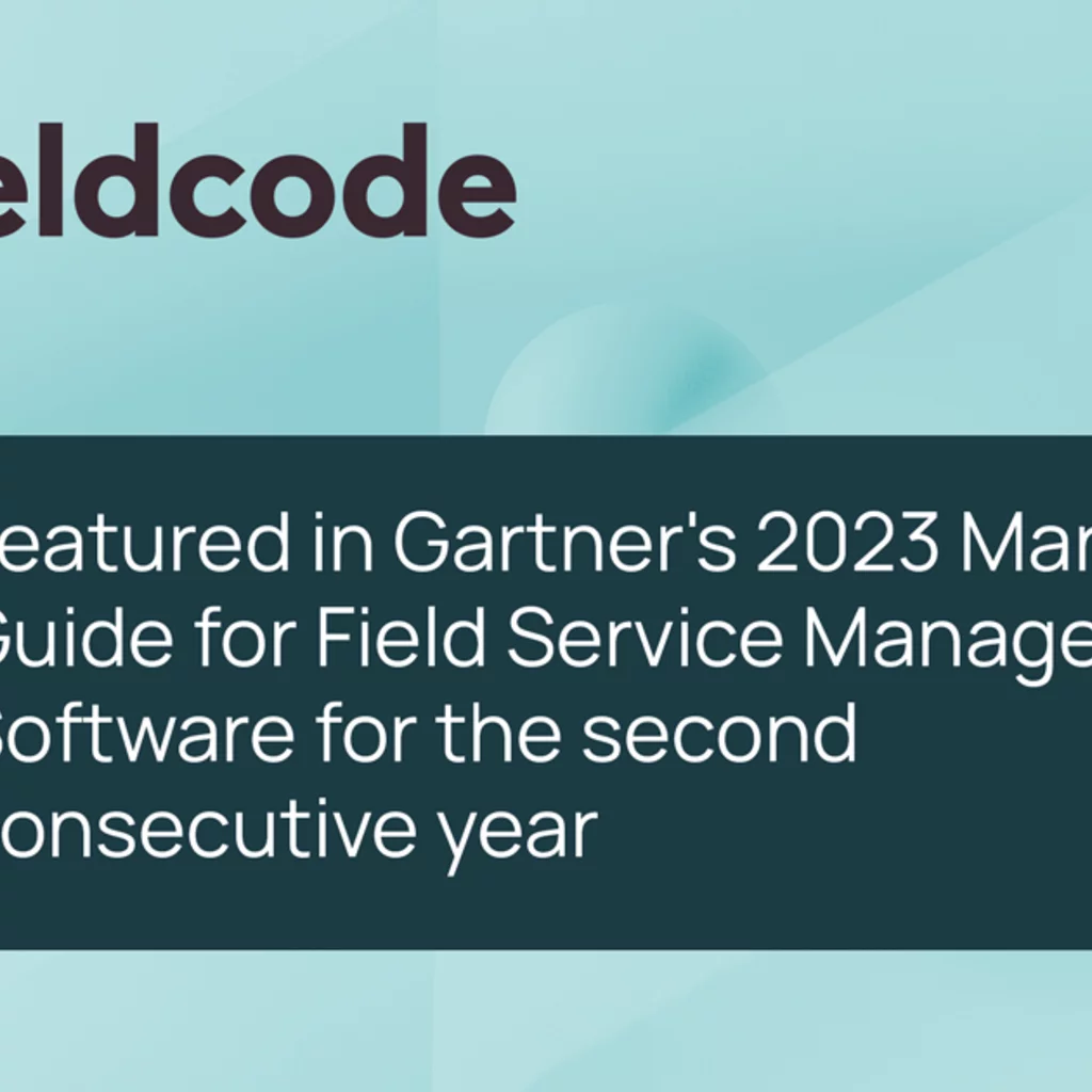 Fieldcode's FSM solutions in Gartner's 2023 Market Guide
