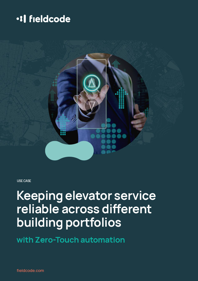 Elevator and escalator service operations with Zero-Touch FSM